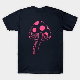 You Got This (Pink) T-Shirt